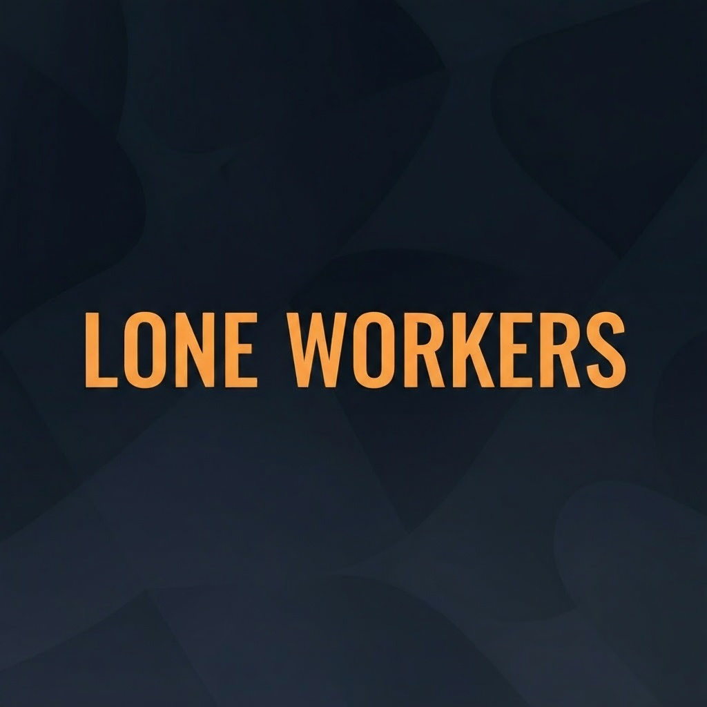 HSE lone working guidance reference — Protecting those who work alone.